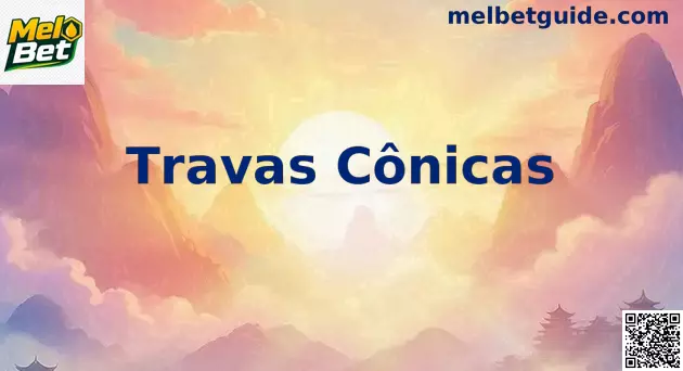 Travas Cônicas Mel Bet