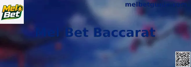 Mel Bet Baccarat Mesa Demonstracao