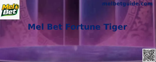 Mel Bet Fortune Tiger Tela Principal