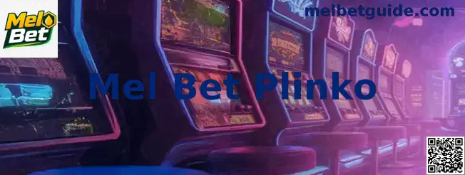 Mel Bet Plinko