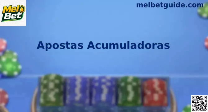 Guia prático de Apostas Acumuladoras no mercado brasileiro