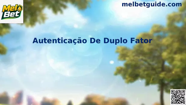 Interface de Autenticação de Duplo Fator Melbet