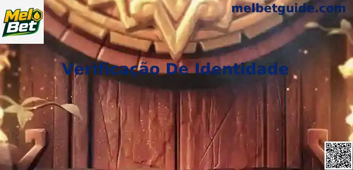Interface de Verificação de Identidade Mel Bet